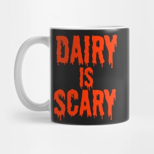 DAIRY IS SCARY - Vegan Halloween Costume - Orange on Black Mug